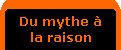 du mythe  la raison